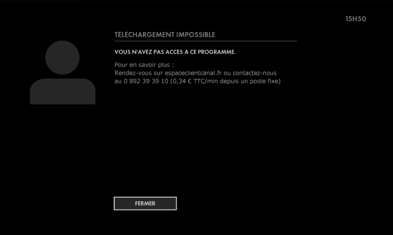 Téléchargement impossible, vous n'avez pas accès à ce programme